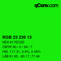 カラーコード: RGB 23 236 13 | qconv.com