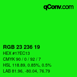 カラーコード: RGB 23 236 19 | qconv.com