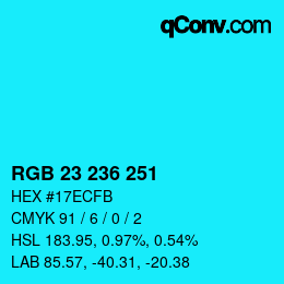 Color code: RGB 23 236 251 | qconv.com