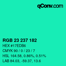 カラーコード: RGB 23 237 182 | qconv.com