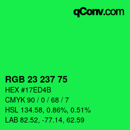 Color code: RGB 23 237 75 | qconv.com