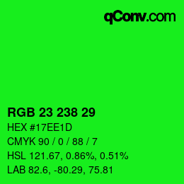 Color code: RGB 23 238 29 | qconv.com