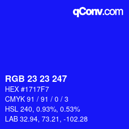 カラーコード: RGB 23 23 247 | qconv.com