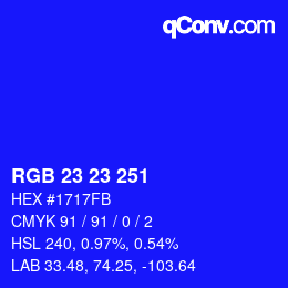 Color code: RGB 23 23 251 | qconv.com