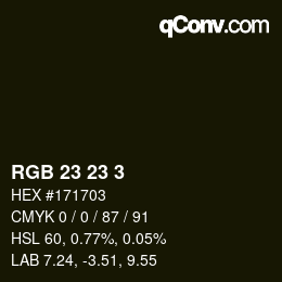 Color code: RGB 23 23 3 | qconv.com