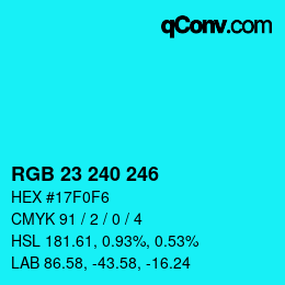 Color code: RGB 23 240 246 | qconv.com