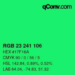 カラーコード: RGB 23 241 106 | qconv.com