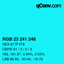 Color code: RGB 23 241 248 | qconv.com
