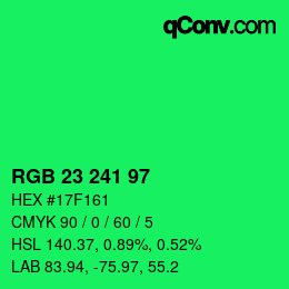Color code: RGB 23 241 97 | qconv.com