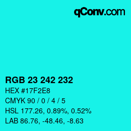 Color code: RGB 23 242 232 | qconv.com