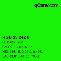 Farbcode: RGB 23 242 8 | qconv.com