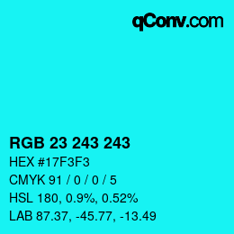 Color code: RGB 23 243 243 | qconv.com