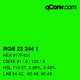 カラーコード: RGB 23 244 1 | qconv.com