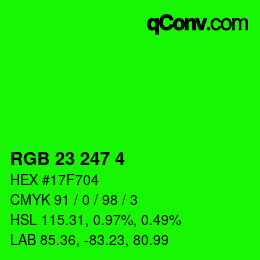 カラーコード: RGB 23 247 4 | qconv.com