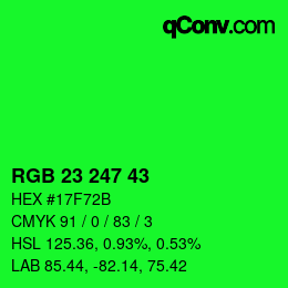 Color code: RGB 23 247 43 | qconv.com