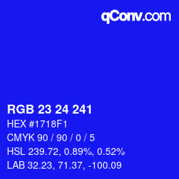 カラーコード: RGB 23 24 241 | qconv.com