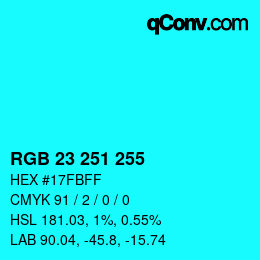 カラーコード: RGB 23 251 255 | qconv.com