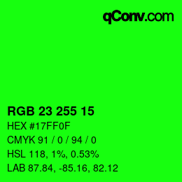 Color code: RGB 23 255 15 | qconv.com