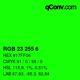Color code: RGB 23 255 6 | qconv.com