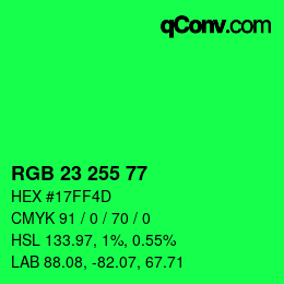 Farbcode: RGB 23 255 77 | qconv.com