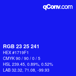 Color code: RGB 23 25 241 | qconv.com
