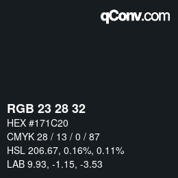 Color code: RGB 23 28 32 | qconv.com