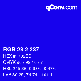カラーコード: RGB 23 2 237 | qconv.com