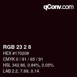 Color code: RGB 23 2 8 | qconv.com