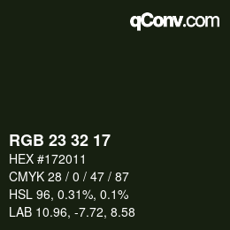 カラーコード: RGB 23 32 17 | qconv.com
