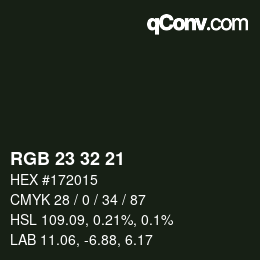 カラーコード: RGB 23 32 21 | qconv.com