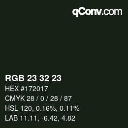 Color code: RGB 23 32 23 | qconv.com