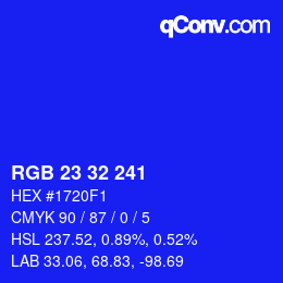 カラーコード: RGB 23 32 241 | qconv.com