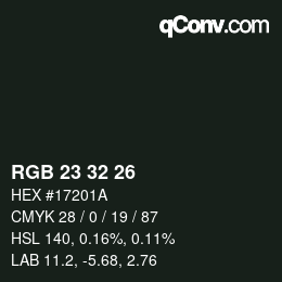 カラーコード: RGB 23 32 26 | qconv.com