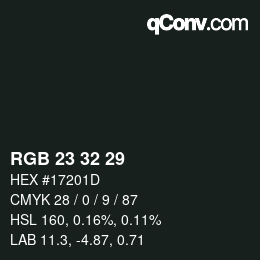 Color code: RGB 23 32 29 | qconv.com