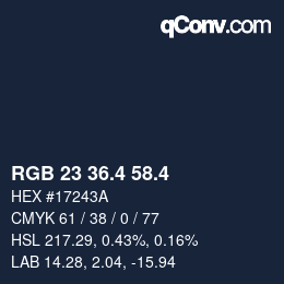 カラーコード: RGB 23 36.4 58.4 | qconv.com