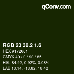 カラーコード: RGB 23 38.2 1.6 | qconv.com