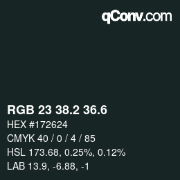 カラーコード: RGB 23 38.2 36.6 | qconv.com