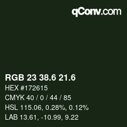 カラーコード: RGB 23 38.6 21.6 | qconv.com
