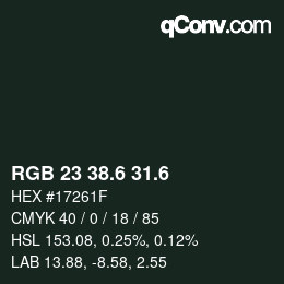カラーコード: RGB 23 38.6 31.6 | qconv.com