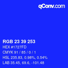 Color code: RGB 23 39 253 | qconv.com