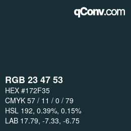 Color code: RGB 23 47 53 | qconv.com