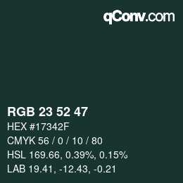 Color code: RGB 23 52 47 | qconv.com