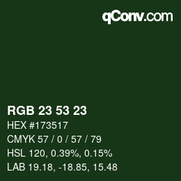 Color code: RGB 23 53 23 | qconv.com