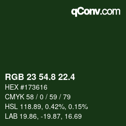 カラーコード: RGB 23 54.8 22.4 | qconv.com