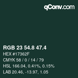 カラーコード: RGB 23 54.8 47.4 | qconv.com