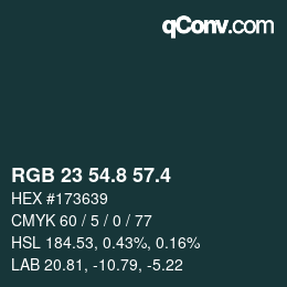 カラーコード: RGB 23 54.8 57.4 | qconv.com