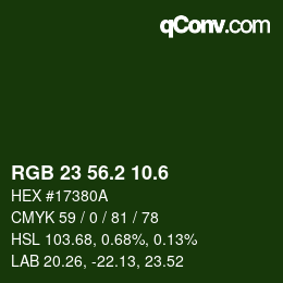 カラーコード: RGB 23 56.2 10.6 | qconv.com