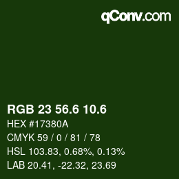 カラーコード: RGB 23 56.6 10.6 | qconv.com