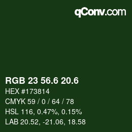 カラーコード: RGB 23 56.6 20.6 | qconv.com