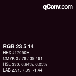 Color code: RGB 23 5 14 | qconv.com